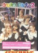 dream - dream party 2 DVD (Japan Import)