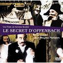 Classical Documentary - Le Secret d'Offenbach DVD (Japan Import)