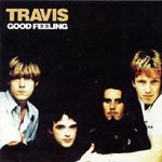 Travis - Good Feeling (Japan Import)
