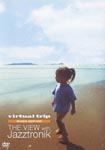 Documentary - Virtual Trip Music Edition The View With Jazztronik DVD (Japan Import)