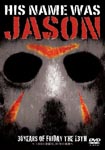 Documentary - HIS NAME WAS JASON 30YEARS OF FRIDAY THE 13TH DVD (Japan Import)