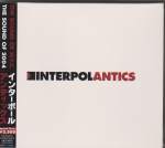 INTERPOL - Antics (Japan Import)