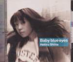 Hekiru Shiina - Baby Blue Eyes (Pre-owned) (Taiwan Import)