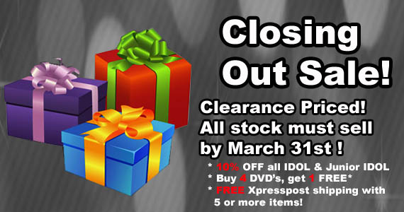 Idol DVD Closing out sale! 10% OFF all DVDs. Free Shipping offer!